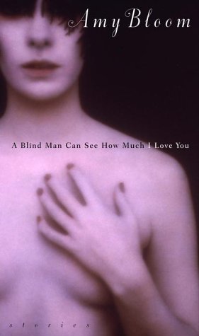 A Blind Man Can See How Much I Love You book cover