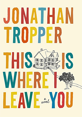 This is Where I Leave You book cover