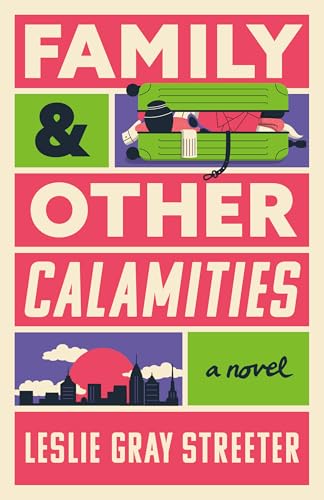 Family & Other Calamities book cover